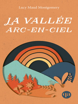 cover image of La vallée arc-en-ciel